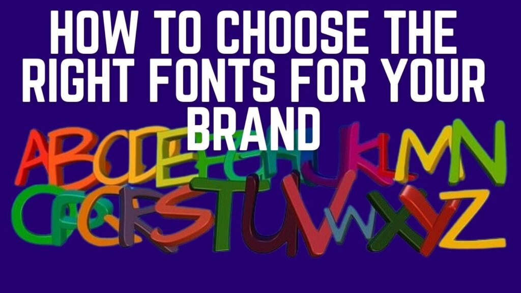 How many fonts should a brand have and how to choose them.
